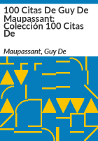 100_citas_de_Guy_de_Maupassant